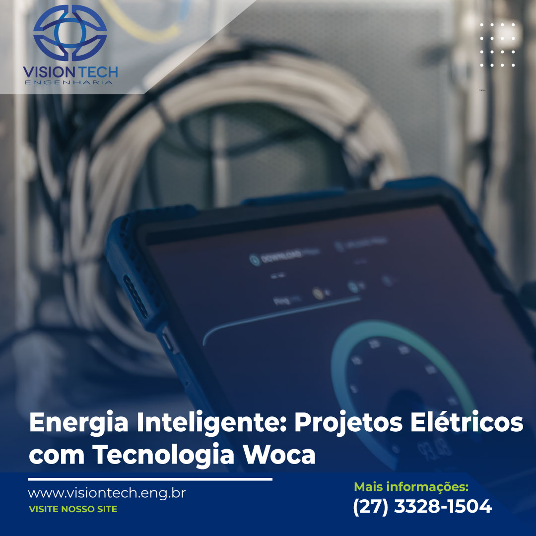 Energia Inteligente: Projetos Elétricos com Tecnologia Woca